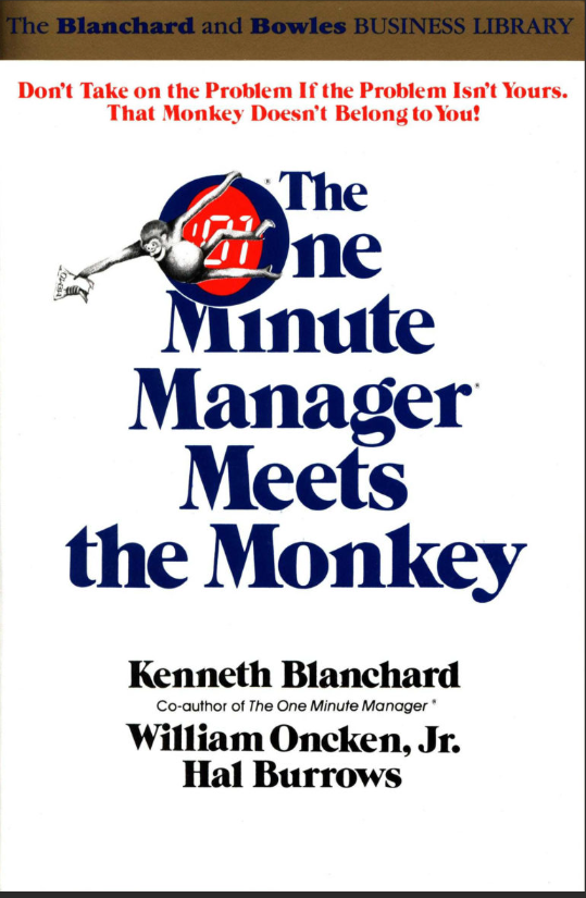 Title cover of the One Minute Manager Meets the Monkey book - a good way to avoid project overload